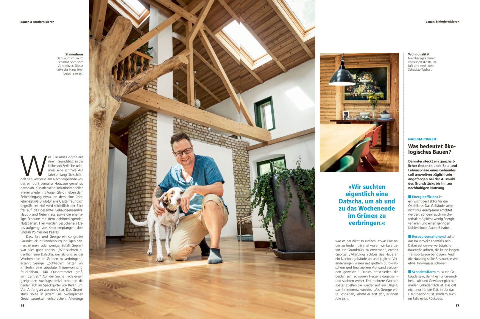 Das nächste Bild zeigt die erste Doppelseite der Reportage. Auf einem großen Bild kuschelt George mit seinem Hund.